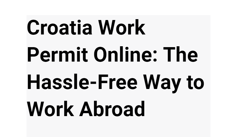 Croatia work permit online 