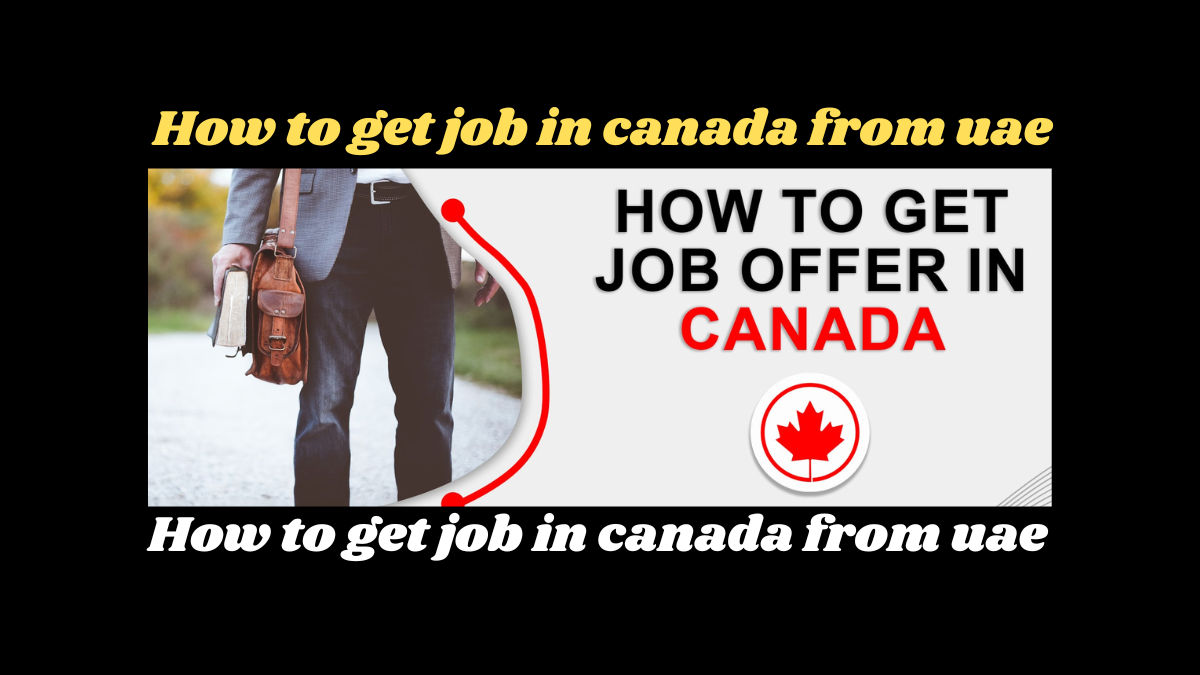 How to get job in canada from uae 2