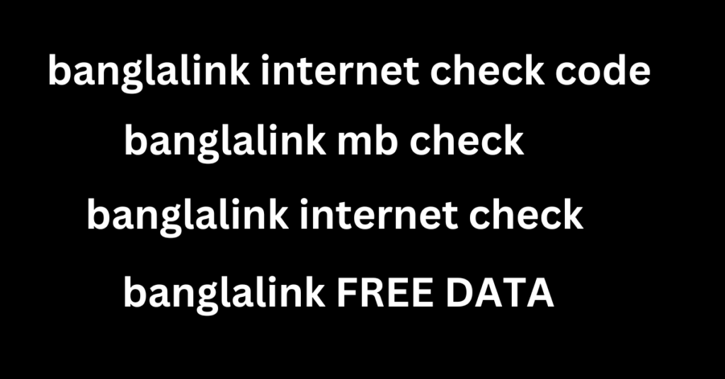banglalink internet check code 2024